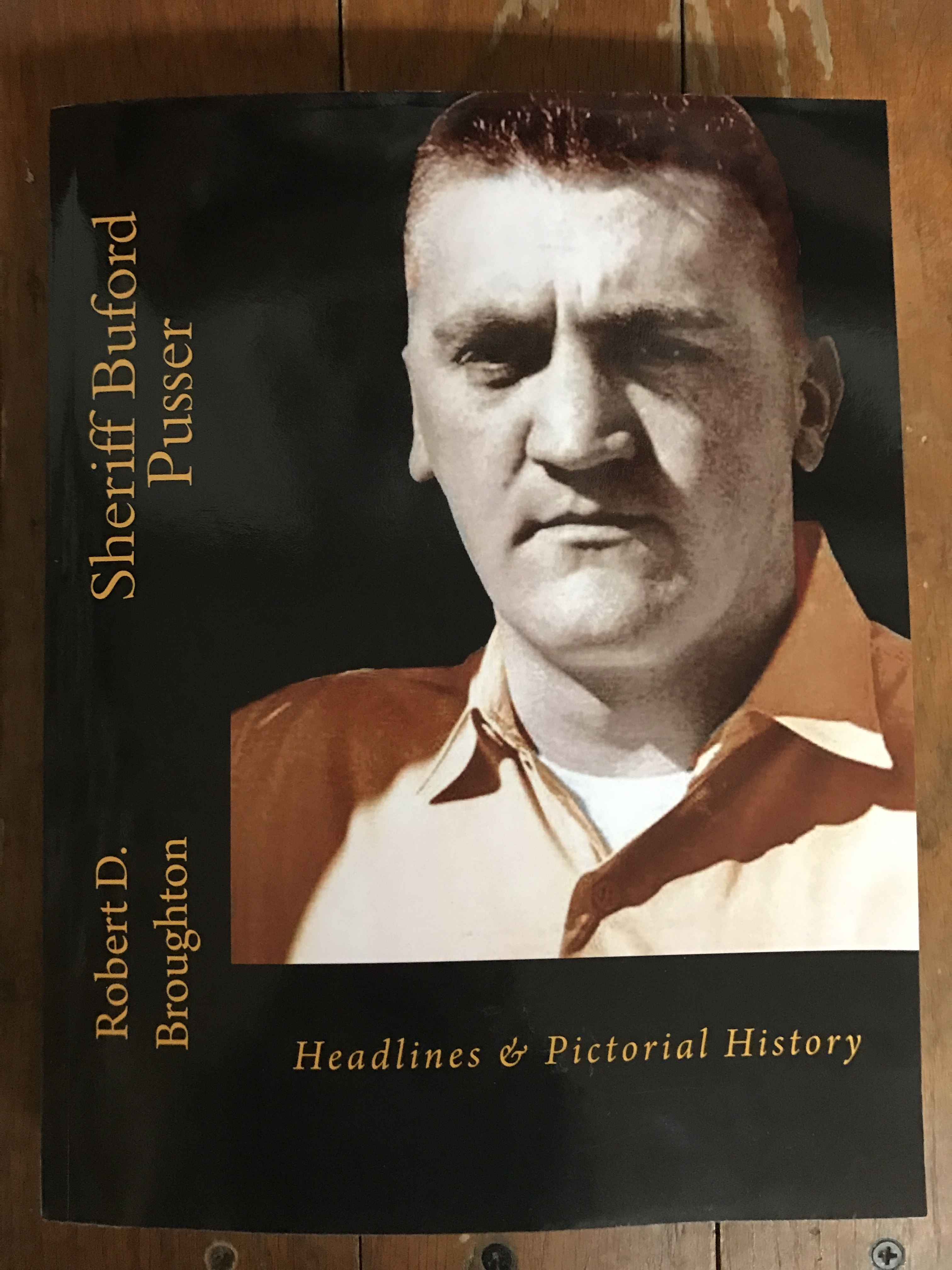 Sheriff Buford Pusser Headlines & Pictorial